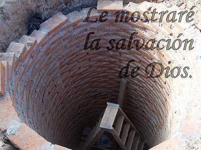 [Le mostraré la salvación de Dios (Salmo 50.23)]