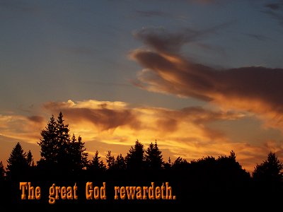 [The great God...rewardeth (Proverbs 26:10)]