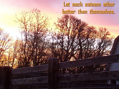 [Let each esteem other better than themselves (Philippians 2:3)]