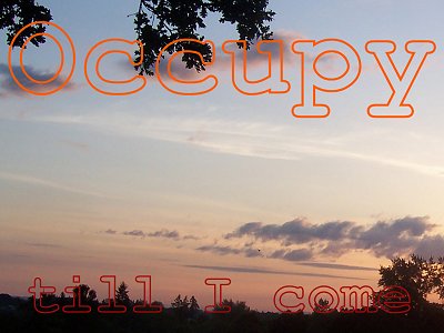[Occupy till I come (Luke 19:13)]