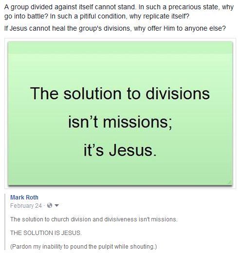 Jesus, the solution to church divisions