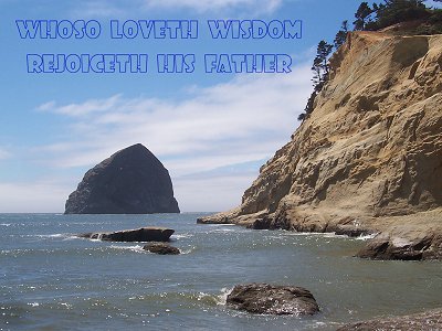 [Whoso loveth wisdom rejoiceth his father (Proverbs 29:3)]