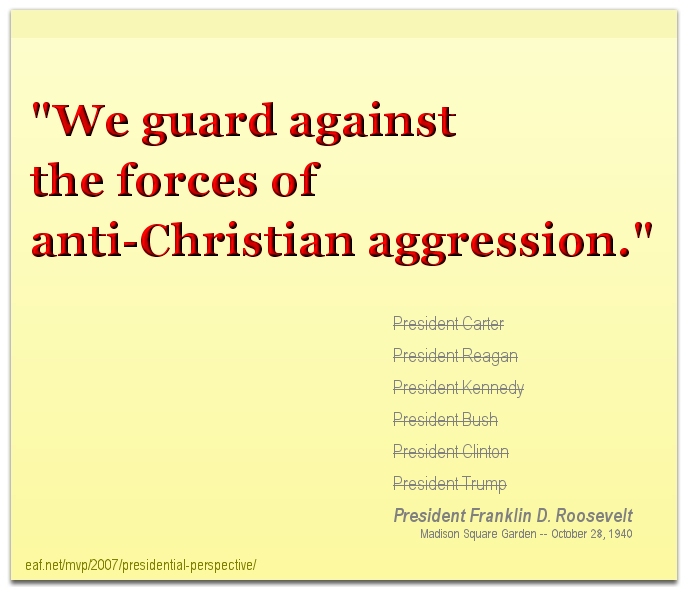 Franklin D Roosevelt on anti-Christian aggression
